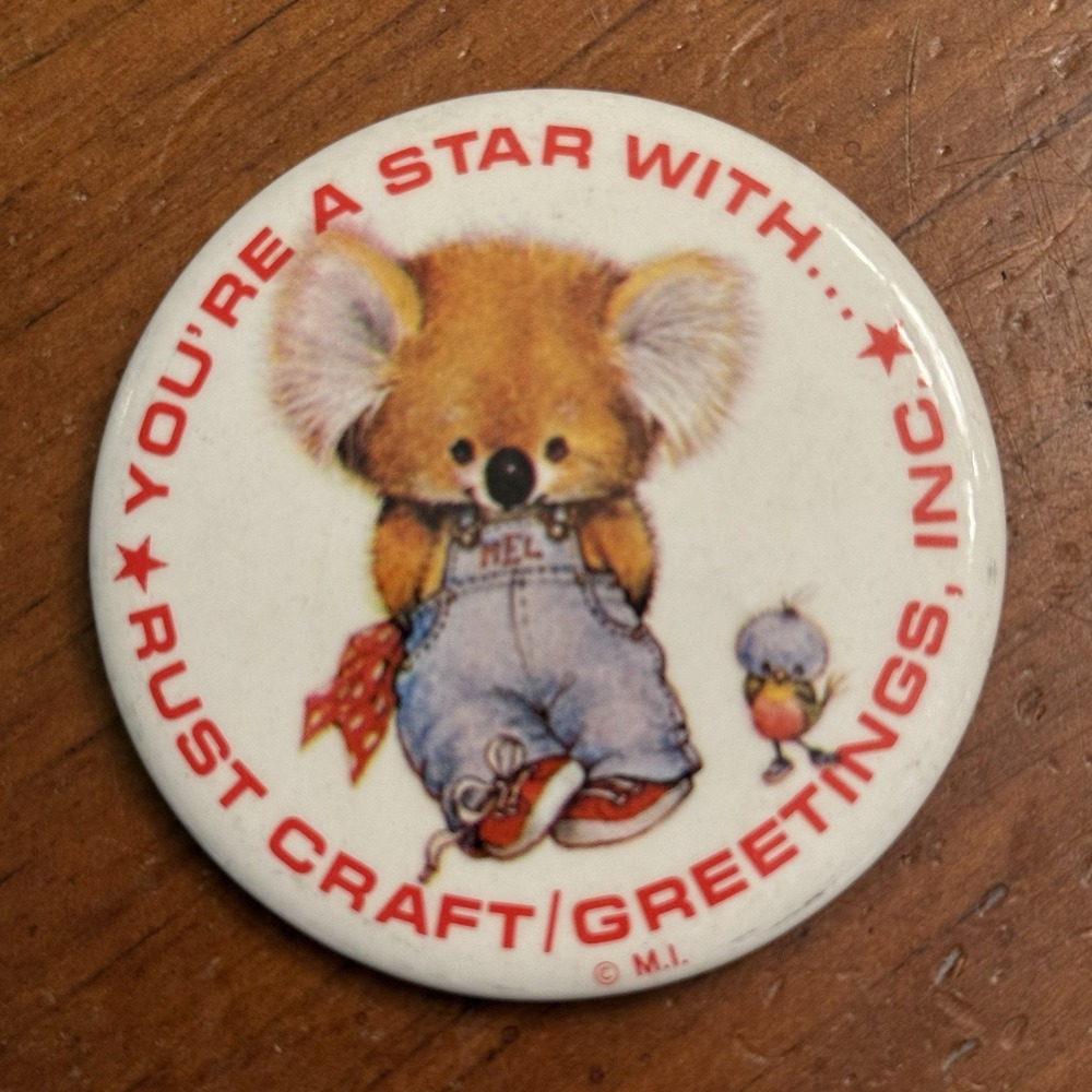 You're A Star With Rust Craft Greetings Inc. VTG Pinback Button Pin Round Circle